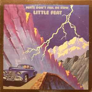 Little Feat Feats Don't Fail Me Now Warner Bros. Records 1974 - LP