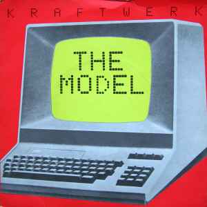 Kraftwerk The Model / Computer Love EMI 1981 - 7"