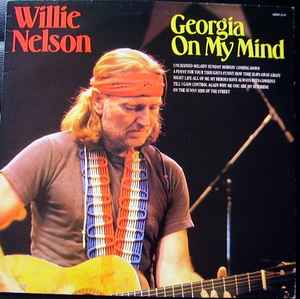 Willie Nelson Georgia On My Mind Hallmark Records 1984 - LP