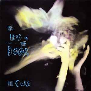 The Cure The Head On The Door Fiction Records 1985 - LP