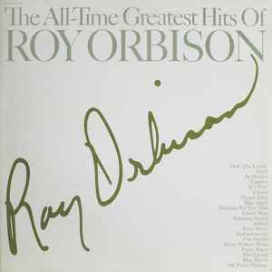 Roy Orbison The All-Time Greatest Hits Of Monument - 2xLP Gatefold