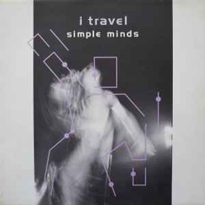 Simple Minds I Travel Virgin 1983 - 12"