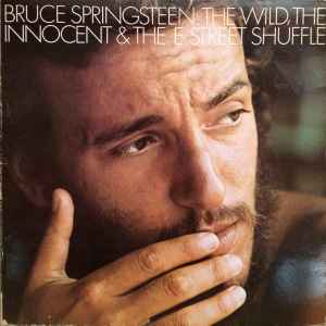 Bruce Springsteen The Wild, The Innocent & The E Street Shuffle CBS 1975 - LP