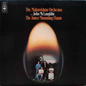 Mahavishnu Orchestra With John McLaughlin The Inner Mounting Flame CBS 1972 - LP