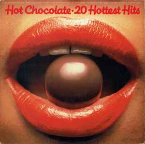 Hot Chocolate 20 Hottest Hits RAK 1979 - LP