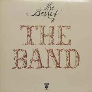 The Band The Best Of The Band Capitol Records 1976 - LP