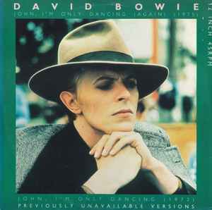 David Bowie John, I'm Only Dancing (Again) (1975) / John, I'm Only Dancing (1972) RCA 1979 - 12"