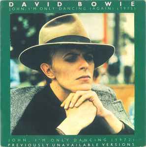 David Bowie John, I'm Only Dancing (Again) (1975) / John, I'm Only Dancing (1972) RCA 1979 - 7"