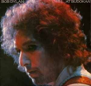 Bob Dylan Bob Dylan At Budokan CBS 1979 - 2xLP