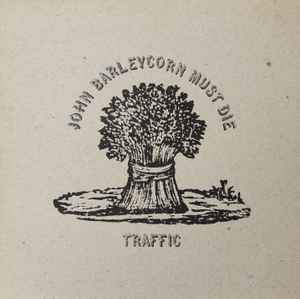 Traffic John Barleycorn Must Die Island Records 1970 - LP Gatefold