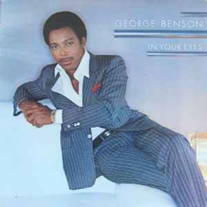 George Benson In Your Eyes Warner Bros. Records 1983 - LP