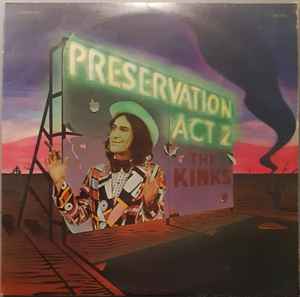 The Kinks Preservation Act 2 1974 – UK 2 x Vinyl, LP, Album RCA Victor – LPL2-5040, RCA – LPL2-5040