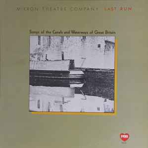 Mikron Theatre Company Songs Of The Canals & Waterways Of Great Britain PBR International 1977 - LP