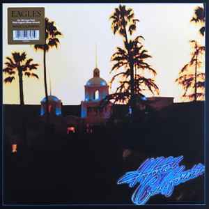 Eagles Hotel California Asylum Records - Rhino Records 2014 - LP Gatefold