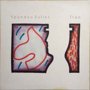 Spandau Ballet TRUE Reformation - Chrysalis 1983 - LP