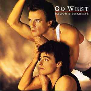 Go West Bangs & Crashes Chrysalis 1986 - 2xLP