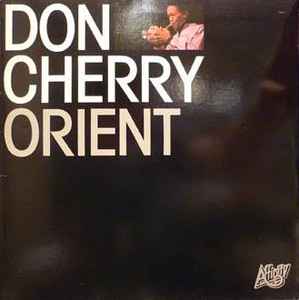 Don Cherry Orient Affinity 1982 - 2xLP