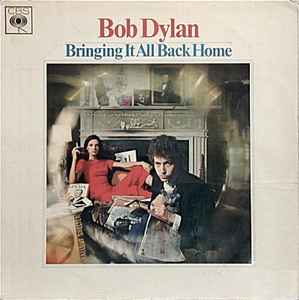 Bob Dylan Bringing It All Back Home CBS 1965 - LP Mono