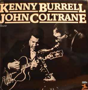 Kenny Burrell / John Coltrane Kenny Burrell/John Coltrane Prestige 2xLP