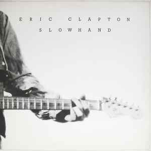 Eric Clapton Slowhand RSO 1977 - LP Gatefold