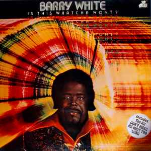 Barry White Is This Whatcha Wont? 1976 – UK Vinyl, LP, Album 20th Century Records – BTH 516
