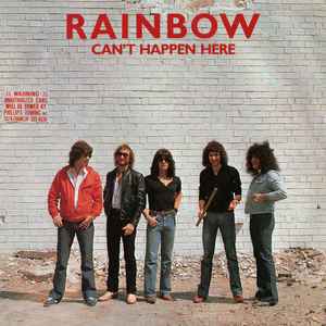 Rainbow Can't Happen Here Polydor 1981 - 7"