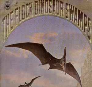 The Flock Dinosaur Swamps CBS 1970 - LP