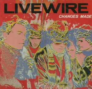 Live Wire Changes Made A&M Records 1981- LP