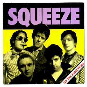 Squeeze Up The Junction A&M Records 1979 - 7"