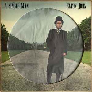 Elton John A Single Man MCA Records 1978 - LP Picture Disc