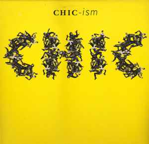 Chic Chic-ism Warner Bros. Records - 1992 - LP