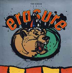 Erasure The Circus (Remix) Mute 1987 - 7"