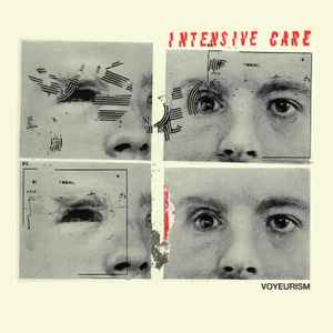 Intensive Care Voyeurism Anthems Of The Undesirable, Divergent Series 2017 - 12" EP