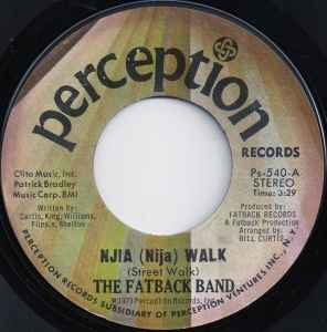 The Fatback Band Njia (Nija) Walk (Street Walk) Perception Records 1973 - 7"