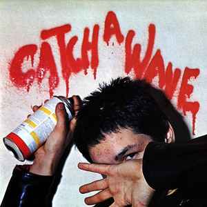 Various Catch A Wave Not On Label 1978 - 2x10"