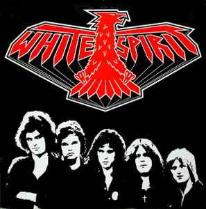 White Spirit White Spirit MCA Records 1980 - LP