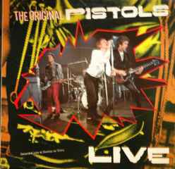 Sex Pistols Live Fame 1985 - LP