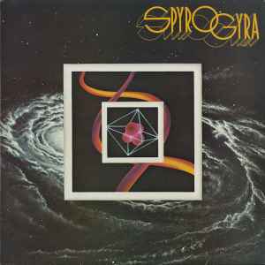 Spyro Gyra Spyro Gyra MCA Records 1981 - LP