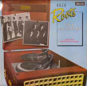 The Zombies Rock Roots Decca 1981 - LP