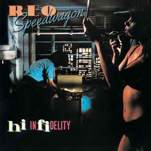 REO Speedwagon Hi Infidelity Epic 1981 - LP