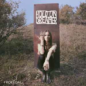 Anne Lise FrÃ¸kedal Hold On Dreamer Name Music - CD