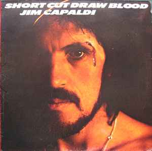 Jim Capaldi Short Cut Draw Blood 1975 – UK Vinyl, LP, Album Island Records – ILPS 9336