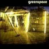 Greenspace Greenspace Spacebadger Records 2005 12"