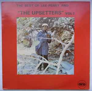 Lee Perry & The Upsetters The Best Of Lee Perry And "The Upsetters" Vol 2 Pama Records - LP