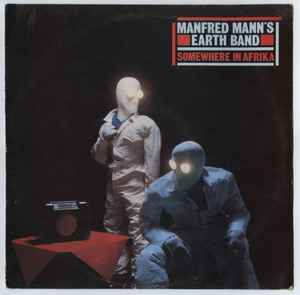 Manfred Mann's Earth Band Somewhere In Afrika Bronze 1983 - LP