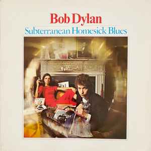 Bob Dylan Subterranean Homesick Blues CBS - LP