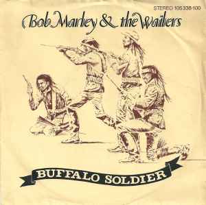 Bob Marley & The Wailers Buffalo Soldier Island Records 1983 - 7"