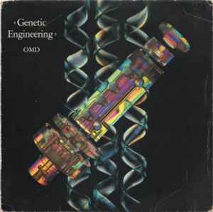 Orchestral Manoeuvres In The Dark Genetic Engineering Virgin, Telegraph 1983 - 7"
