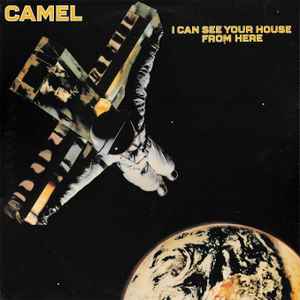 Camel I Can See Your House From Here Decca - Gama 1979 - LP
