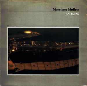 Morrissey Mullen - Badness LP, Album Beggars Banquet BEGA 27 1981 UK